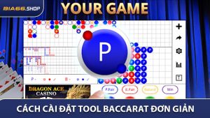 Cách Cài Đặt Tool Baccarat Đơn Giản Dành Cho Người Mới