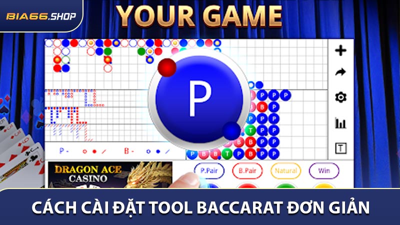 Cách Cài Đặt Tool Baccarat Đơn Giản Dành Cho Người Mới