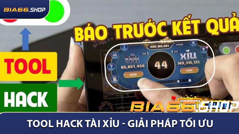 Tool Hack Tài Xỉu - Giải Pháp Tối Ưu Vốn Và Gia Tăng Lợi Nhuận